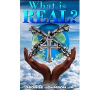 What Is Real?