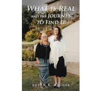 What is Real and the Journey to Find It