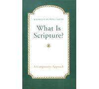 What is Scripture?: A Comparative Approach