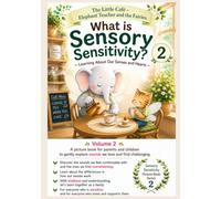 What Is Sensory Sensitivity?: The Little Café - Elephant Teacher and the Fairies