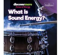 What Is Sound Energy?