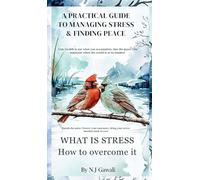 What is Stress: How to overcome it