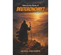 What Is the Book of Deuteronomy?: 5