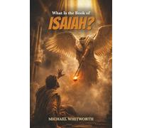 What Is the Book of Isaiah?