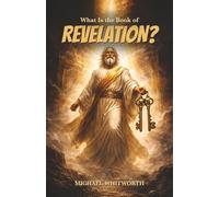 What Is the Book of Revelation?: 45