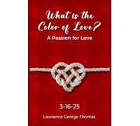 What is the Color of Love