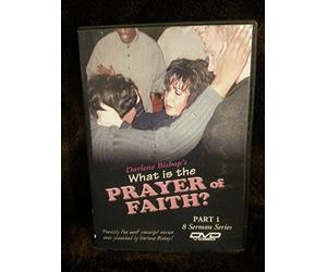 What is the Prayer of Faith? Darlene Bishop 4 DVD set