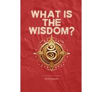 What is the Wisdom?