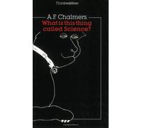 What Is This Thing Called Science? Third Edition