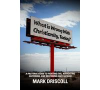 What is Wrong With Christianity, Today?