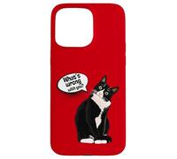 What is wrong with you? Cat Funny Humor Custodia per iPhone 15 Pro Max
