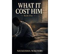 What it Cost Him