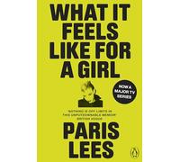 What It Feels Like for a Girl