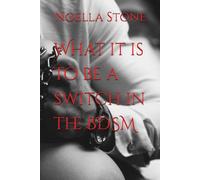 What it is to be a switch in the BDSM: 4