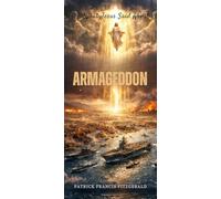 What Jesus Said About Armageddon: What Jesus Said About Series
