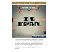 What Jesus Said About...Being Judgmental Study Guide