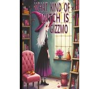 WHAT KIND OF WITCH IS GIZZMO: GIZZMO IS A FUN GOOD WITCH SOMETIMES