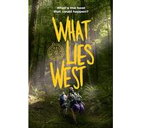 What Lies West