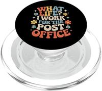 What Life I Work For The Post Office Postino stanco |- PopSockets PopGrip per MagSafe