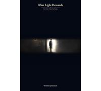 What Light Demands: Four Stories of Speed and Energy