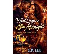 What Lingers After Midnight