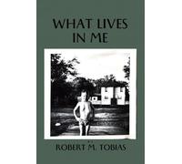 What Lives in Me