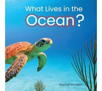 What Lives in the Ocean? (Habitat Series): Made for Early Learners, Large Format, and CVI Friendly: A CVI-Friendly Book for Young Readers: 1