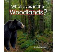 What Lives in the Woodlands?
