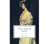 What Maisie Knew