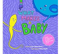 Cory Silverberg What Makes a Baby (Copertina rigida)