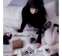 What Makes A Girl A Girl (Deluxe EP)