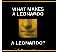 What Makes a Leonardo a Leonardo?