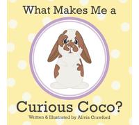What Makes Me a Curious Coco?