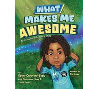 What Makes Me Awesome: An Autism Acceptance Story