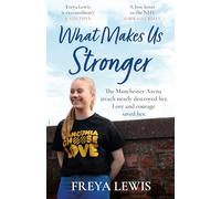 What Makes Us Stronger