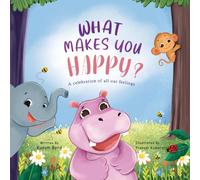 What Makes You Happy?: Helping Children Understand and Name Their Feelings