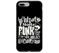 What More Punk Than The Public Library Funny Book Lover Custodia per iPhone 7 Plus/8 Plus