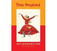 What Narcissism Means to Me: Selected Poems