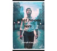 What no one sees