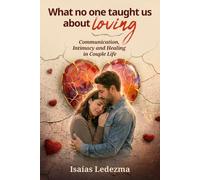 What no one Taught Us About Loving