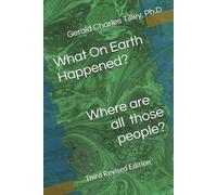 What On Earth Happened?: Where Are All Those People?