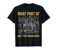 What Part of Don't You Understand Electrician Maglietta