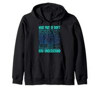 What Part of Don't You Understand | Regali Divertenti per Insegnanti di Matematica Felpa con Cappuccio