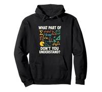 What Part of Math Don’t You Understand Sigma Teorema Felpa con Cappuccio