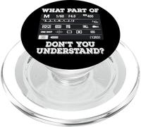 What Part Of Photography Don't You Understand - Photographer PopSockets PopGrip per MagSafe