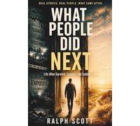 What People Did Next: Life After Survival, Scandal, and Sudden Fame