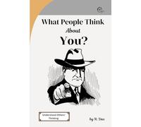 What People Think About You?: Understand Others' Thinking