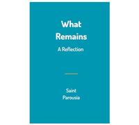 What Remains