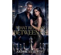 What Remains Between Us