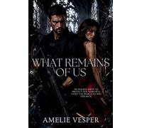 What Remains of Us
